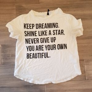 FREE w/$10 purchase Graphic Tee w/ Text "Keep Dreaming"